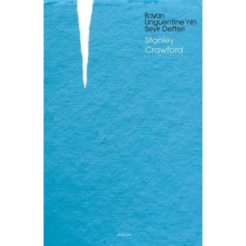 Bayan Unguentinenin Seyir Defteri