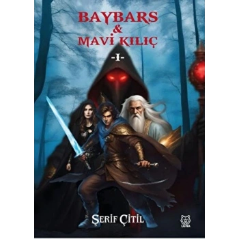 Baybars & Mavi Kılıç I