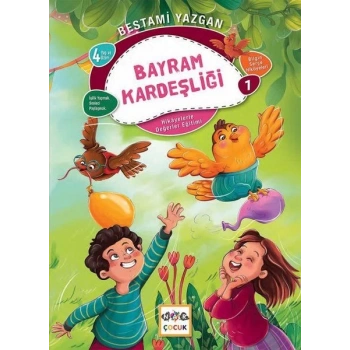 Bayram Kardeşliği - Bilgin Serçe Hikayeleri 1