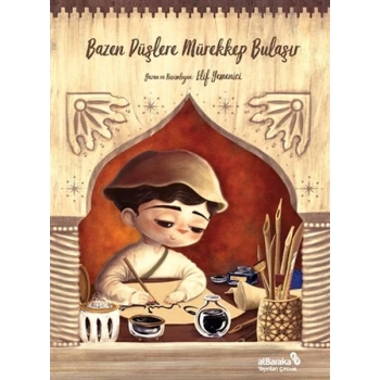 Bazen Düşlere Mürekkep Bulaşır