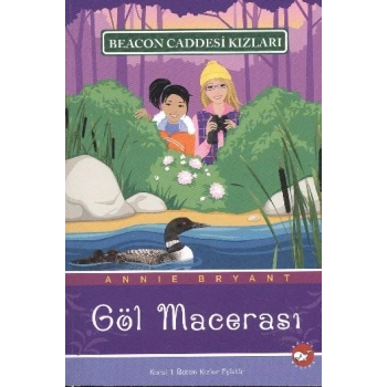 Beacon Caddesi Kızları 06 - Göl Macerası