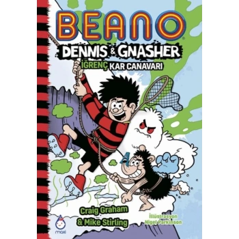 Beano Dennıs ve Gnasher İğrenç Kar Canavarı