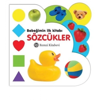 Bebeğimin İlk Kitabı - Sözcükler