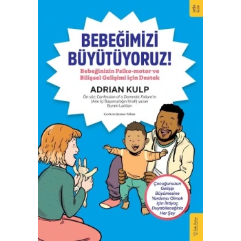 Bebeğimizi Büyütüyoruz!