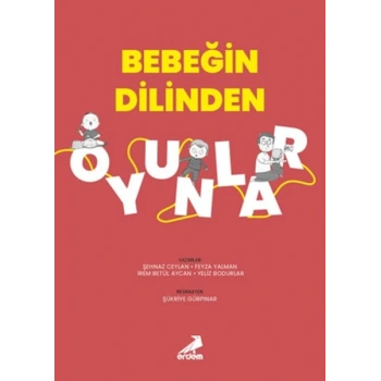 Bebeğin Dilinden Oyunlar