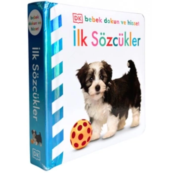 Bebek Dokun Ve Hisset - İlk Sözcükler