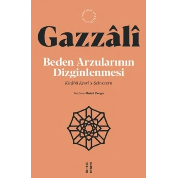 Beden Arzularının Dizginlenmesi