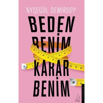 Beden Benim Karar Benim