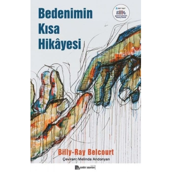 Bedenimin Kısa Hikâyesi