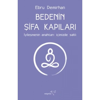 Bedenin Şifa Kapıları