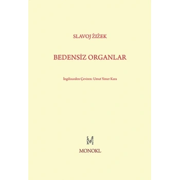 Bedensiz Organlar