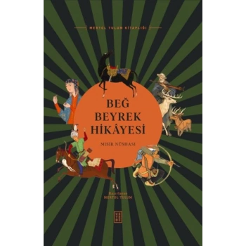 Beğ Beyrek Hikâyesi Mısır Nüshası