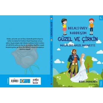 Belalı Üvey Kardeşim Güzel ve Çirkin Masalını Nasıl Mahvetti?