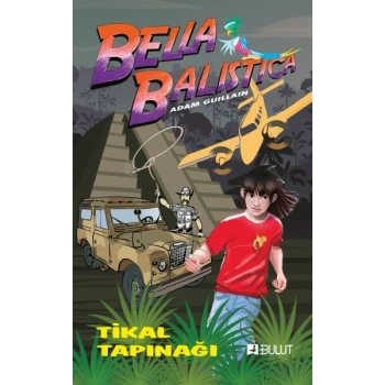 Bella Balistica - Tikal Tapınağı