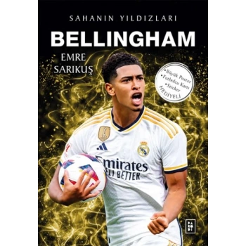 Bellingham - Sahanın Yıldızları
