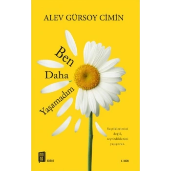 Ben Daha Yaşamadım