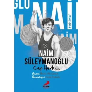 Ben Kimim? - Cep Herkülü Naim Süleymanoğlu