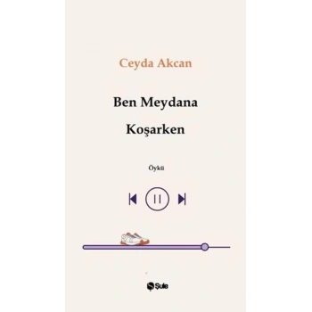 Ben Meydana Koşarken