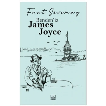 Benden’iz James Joyce
