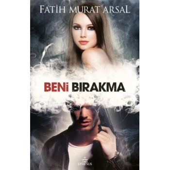 Beni Bırakma