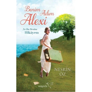 Benim Adım Alexi… Ve Bu Benim Hikayem