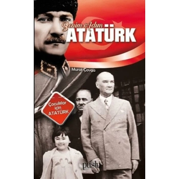 Benim Adım Atatürk