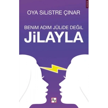 Benim Adım Jülide Değil Jilayla