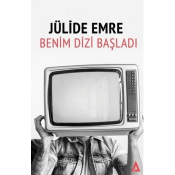 Benim Dizi Başladı