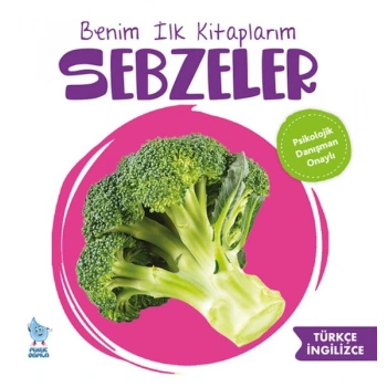 Benim İlk Kitaplarım Sebzeler