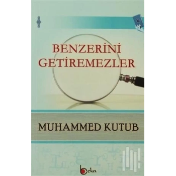 Benzerini Getiremezler