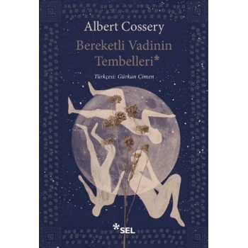 Bereketli Vadinin Tembelleri