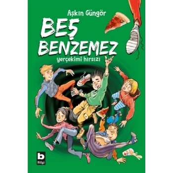 Beş Benzemez - Yer Çekimi Hırsızı