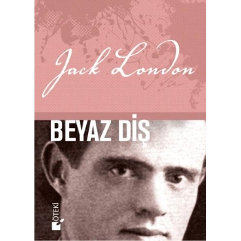 Beyaz Diş (Ciltli)
