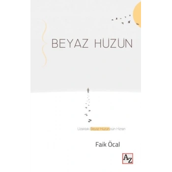 Beyaz Hüzün