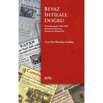 Beyaz İhtilale Doğru