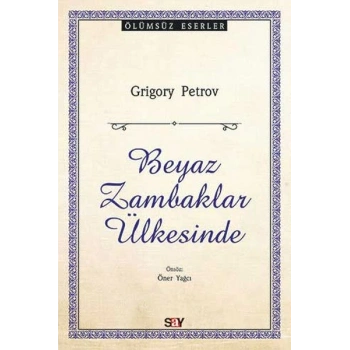 Beyaz Zambaklar Ülkesinde