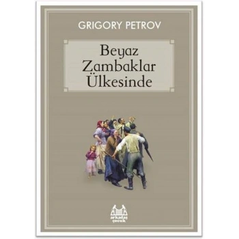 Beyaz Zambaklar Ülkesinde