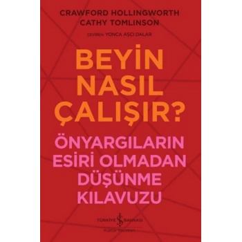 Beyin Nasıl Çalışır?