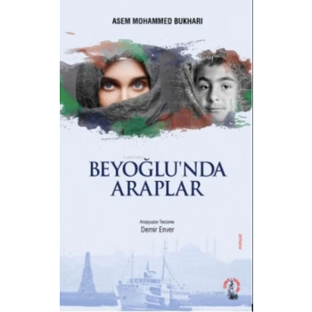Beyoğlu’nda Araplar