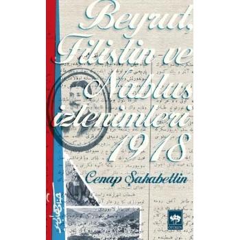 Beyrut, Filistin ve Nablus İzlenimleri 1918