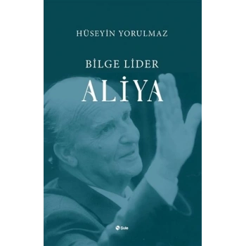 Bilge Lider Aliya