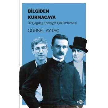 Bilgiden Kurmacaya