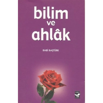 Bilim ve Ahlak