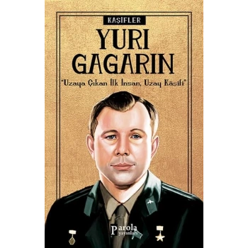Bilime Yön Verenler: Yuri Gagarin