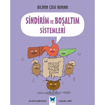 Bilimin Çizgi Romanı - Sindirim ve Boşaltım Sistemleri