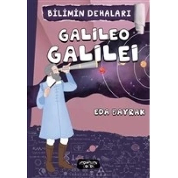 Bilimin Dehaları - Galileo Galilei