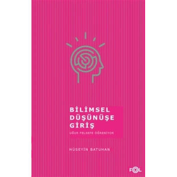 Bilimsel Düşünüşe Giriş