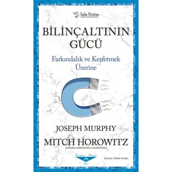 Bilinçaltının Gücü