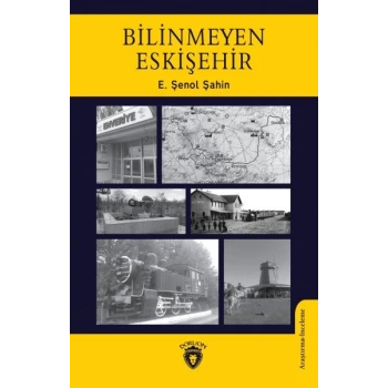 Bilinmeyen Eskişehir