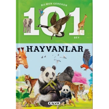 Bilmen Gereken 101 Şey - Hayvanlar